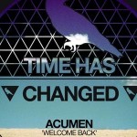 Welcome Back von Acumen auf Time Has Changed