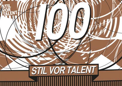 Oliver Koletzki presents Stil vor Talent 100