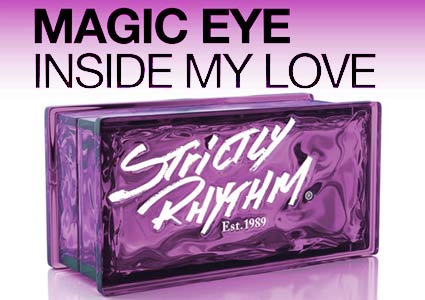 Inside My Love - Magic Eye