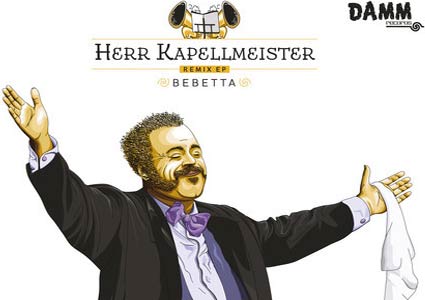 Herr Kapellmeister Remix EP - Bebetta