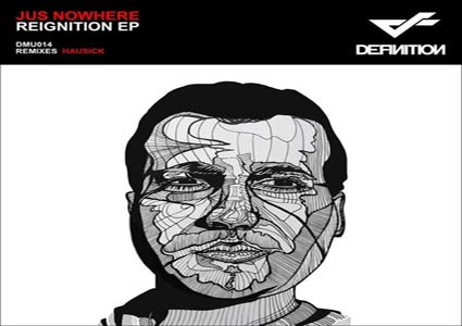 Reignition EP - Jus Nowhere