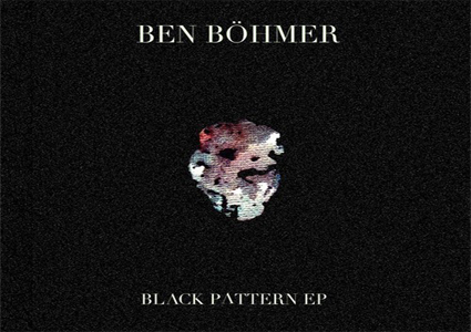 Black Pattern EP - Ben Böhmer