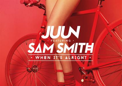 When It’s Alright - Junn feat. Sam Smith