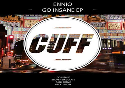 Go Insane EP - Ennio