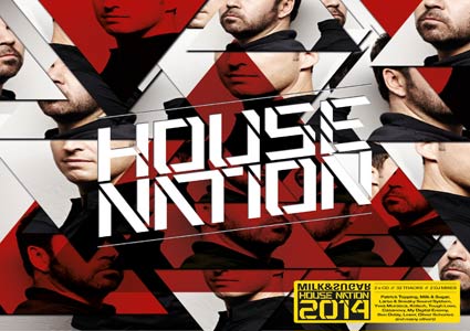 House Nation 2014 von Milk&Sugar