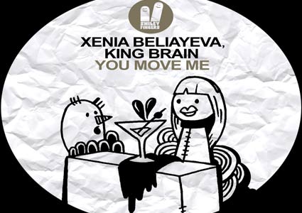 You Move Me - Xenia Beliayeva & King Brain