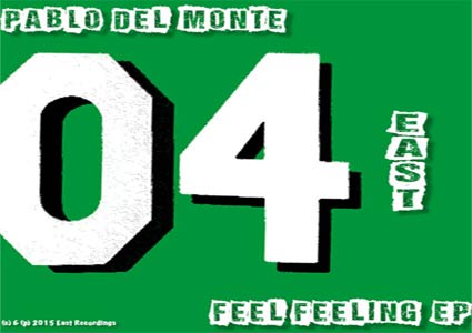 Feel Feeling EP by Pablo del Monte