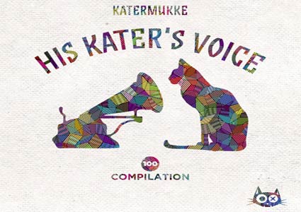 His Kater's Voice auf Katermukke
