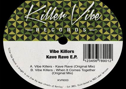Kave Rave EP by Vibe Killers