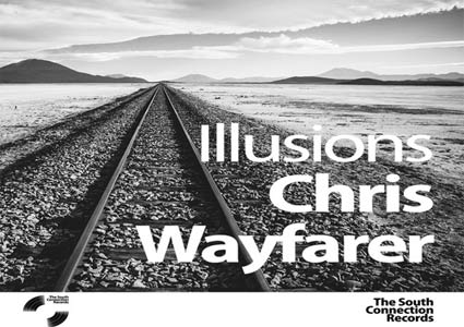 Illusions EP - Chris Wayfarer
