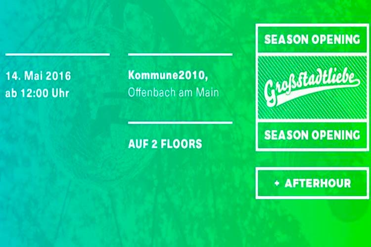 Großstadtliebe Open Air 2016 Season Opening