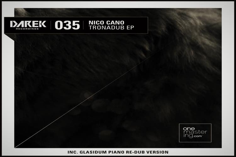 Nico Cano - Tronadub EP