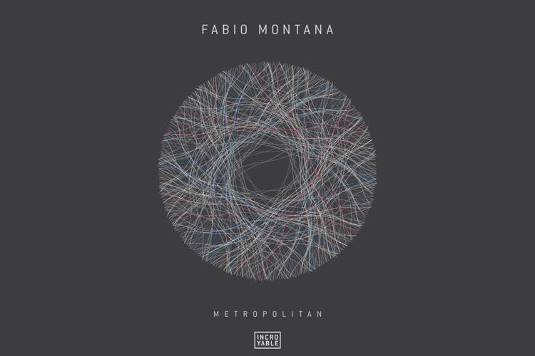 Metropolitan EP - Fabio Montana