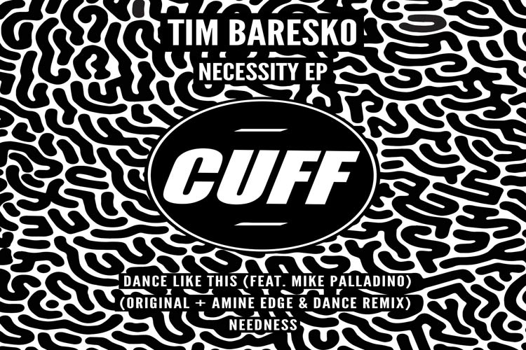 Tim Baresko - Necessity EP