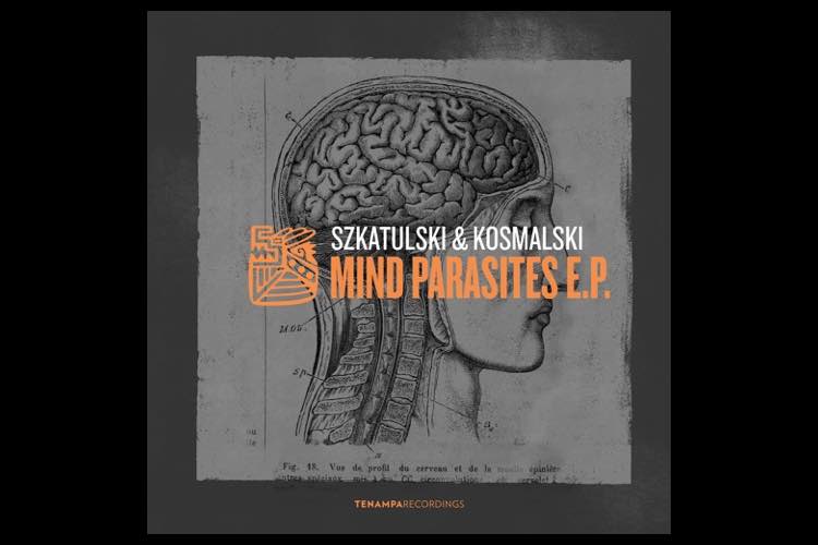 Mind Parasites EP - Szkatulski & Kosmalski