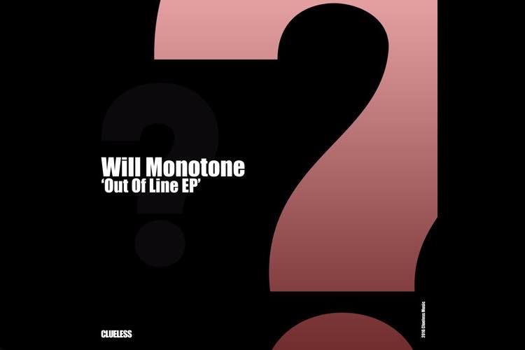 Out Of Line EP - Will Monotone