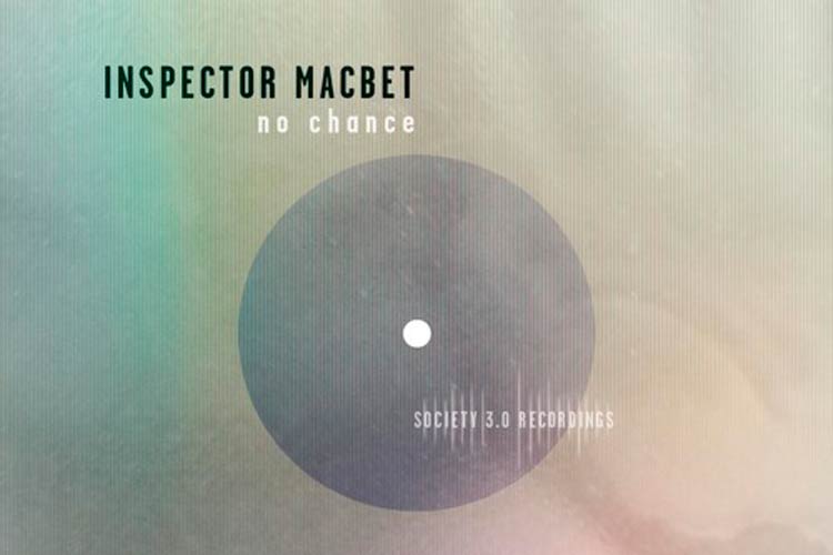 No Chance - Inspector Macbet