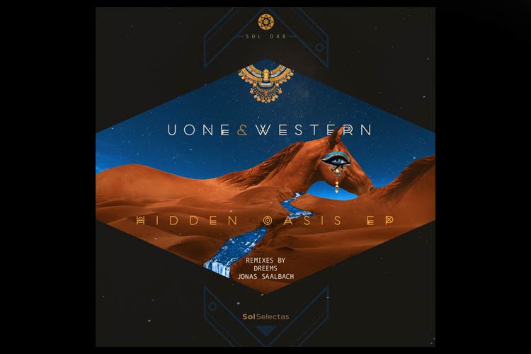 Hidden Oasis EP - Uone & Western
