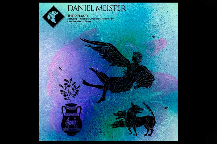 Third Floor EP - Daniel Meister