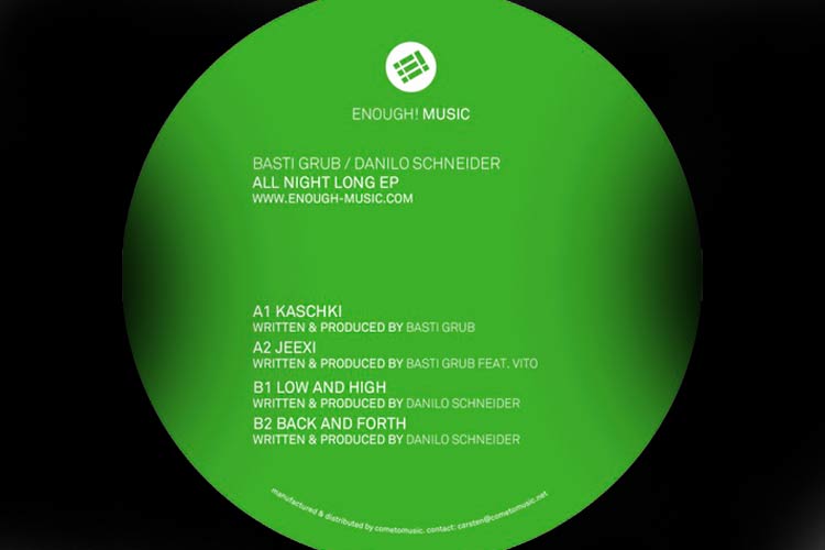 All Night Long EP by Basti Grub & Danilo Schneider
