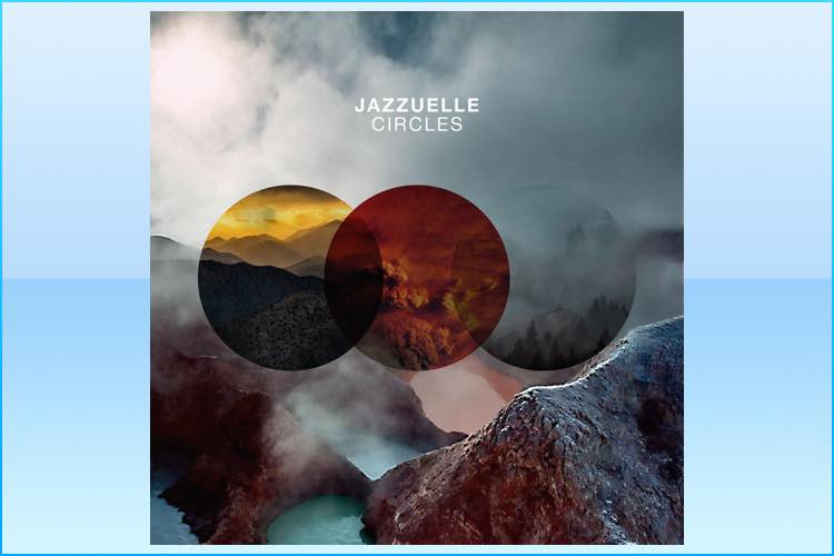 Circles - Jazzuelle