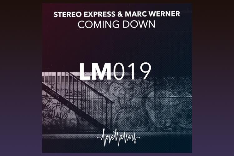 Coming Down - Stereo Express & Marc Werner