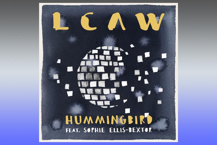 Hummingbird feat. Sophie Ellis-Bextor - LCAW