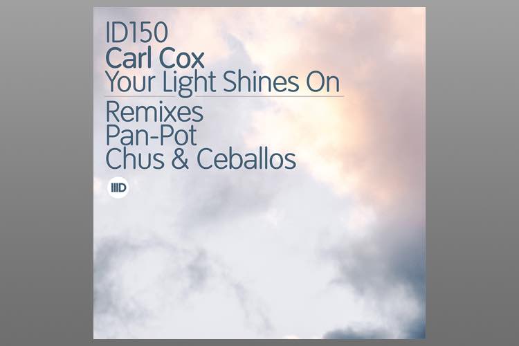 Your Light Shines On Remixes - Carl Cox