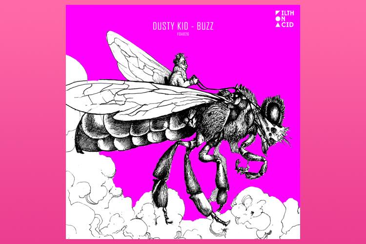 Buzz EP - Dusty Kid
