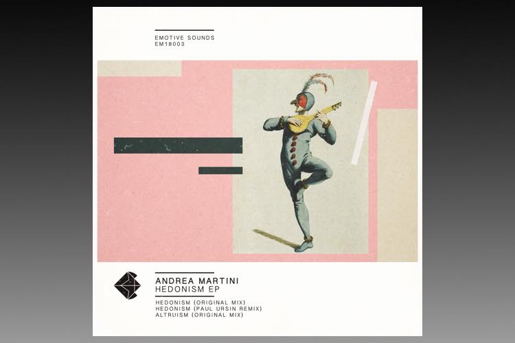 Hedonism EP - Andrea Martini