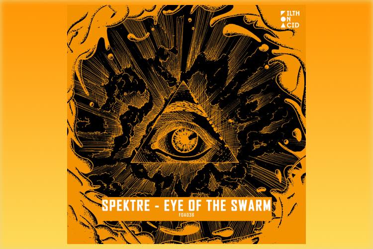 Eye of The Swarm EP - Spektre