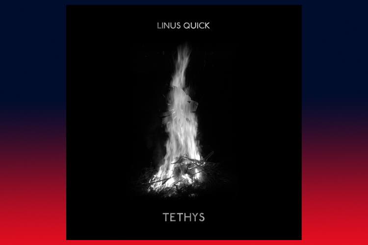 Tethys EP - Linus Quick