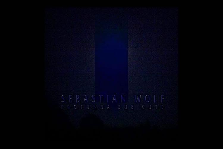Profunda Sub Cute EP - Sebastian Wolf
