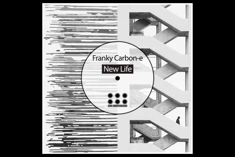 New Life EP - Franky Carbon-e