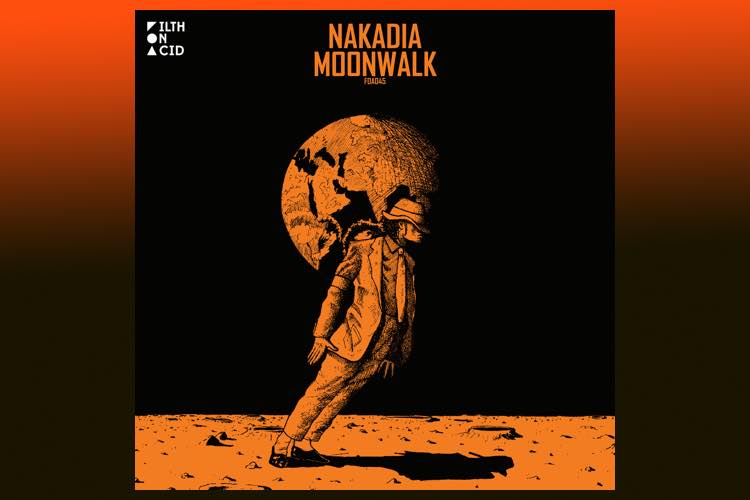 Moonwalk EP - Nakadia