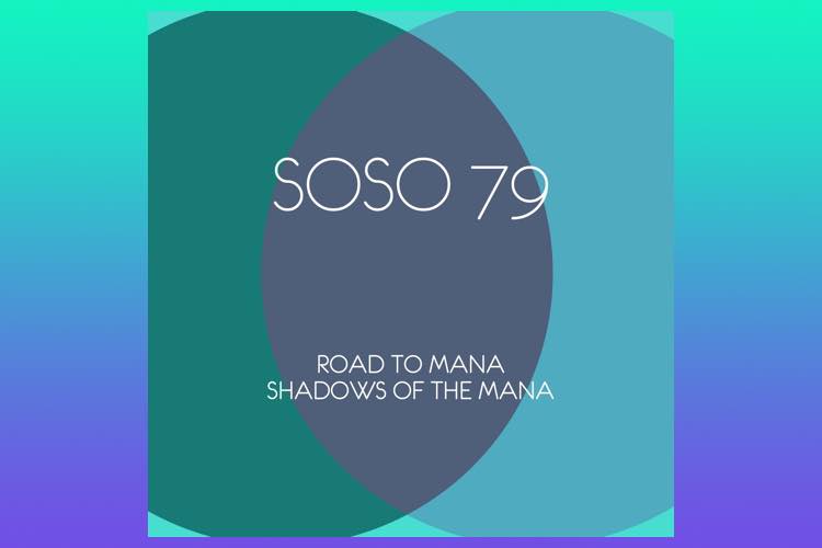 Shadows Of The Mana EP - Road To Mana