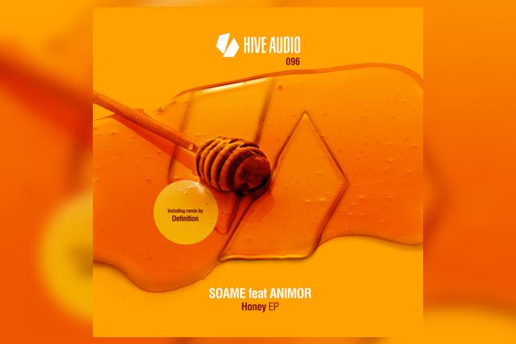 Honey EP - Soame feat. Animor