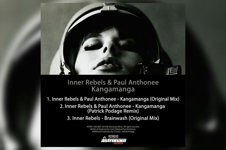 Kangamanga EP - Inner Rebels & Paul Anthonee