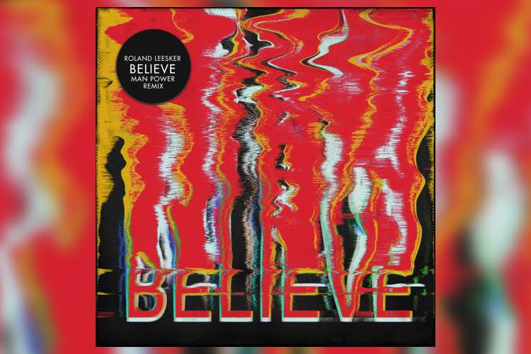Believe EP - Roland Leesker