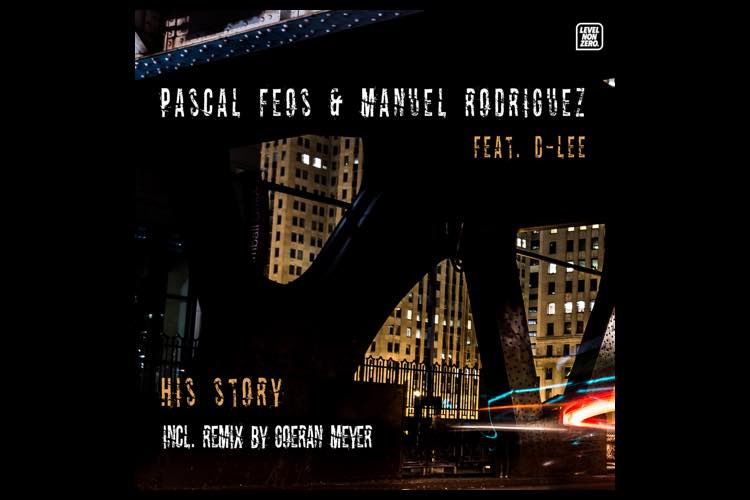 His Story EP by Pascal Feos & Manuel Rodriguez feat. D-Lee
